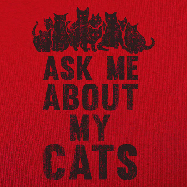 Ask Me About My Cats Men's T-Shirt