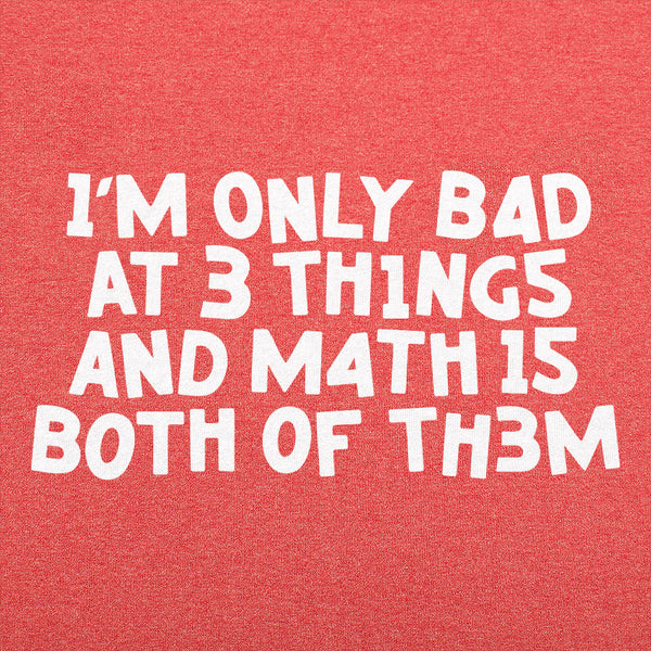 Bad At Math Men's T-Shirt