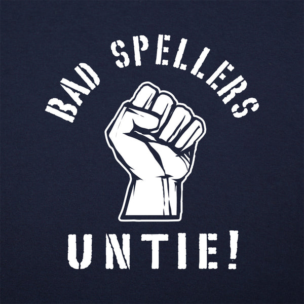 Bad Spellers Untie Men's T-Shirt