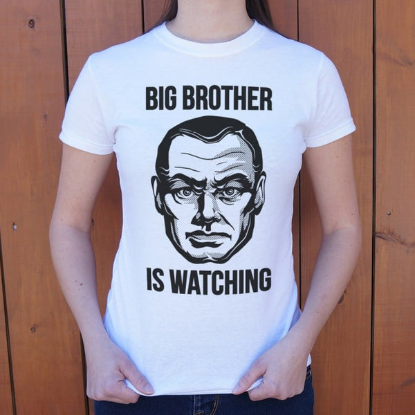 Big Brother Is Watching Women's T-Shirt