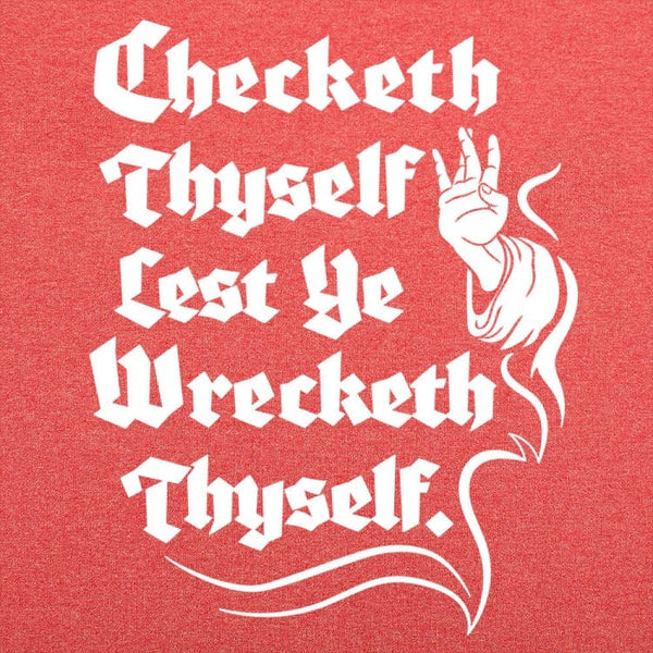 Checketh Thyself Men's T-Shirt