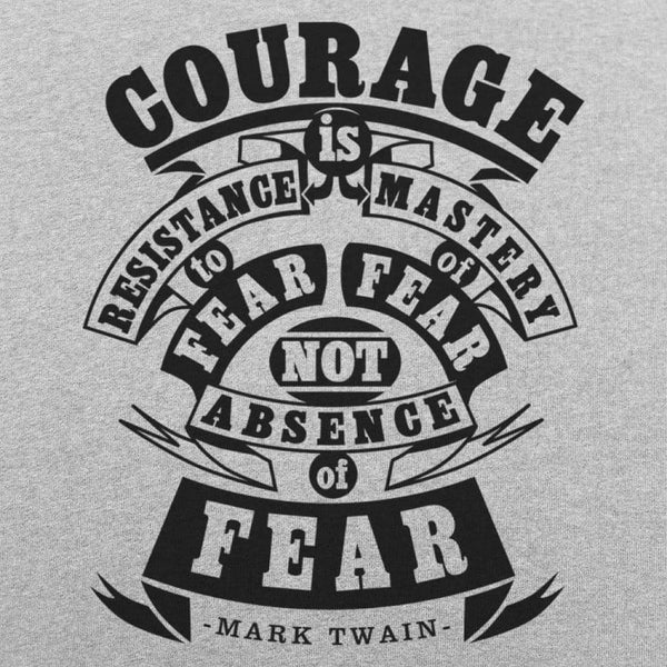 Courage Is  Fear Resistance Women's T-Shirt