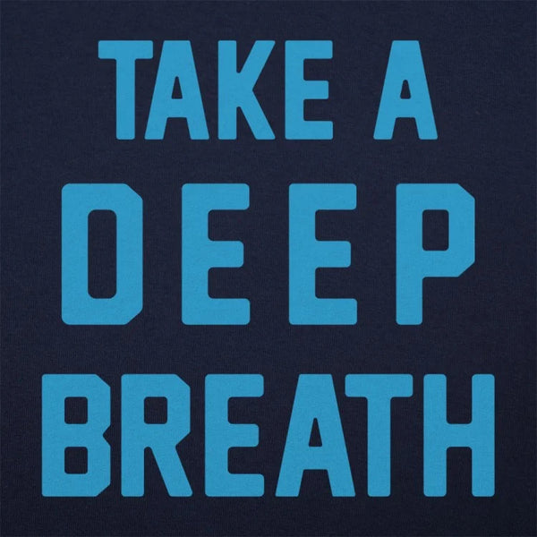 Deep Breath Men's T-Shirt