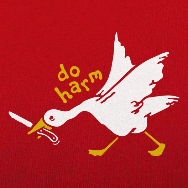Do Harm Goose Men's T-Shirt