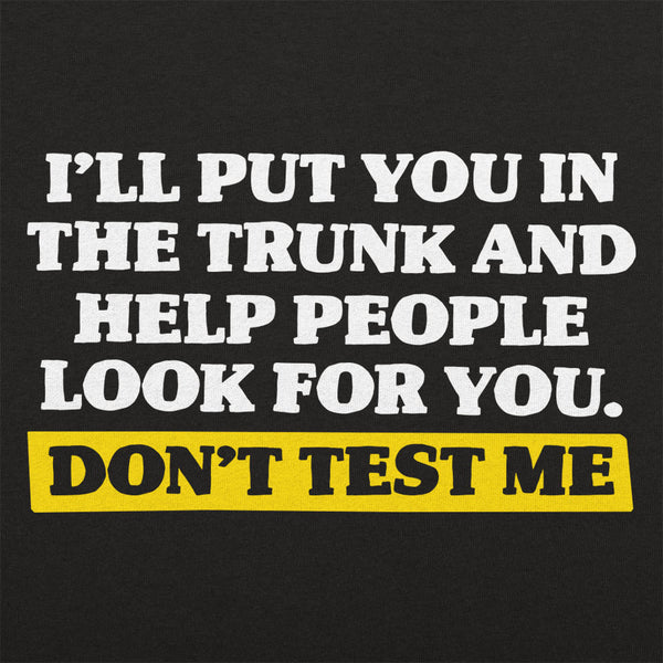 Don't Test Me Women's Tank Top