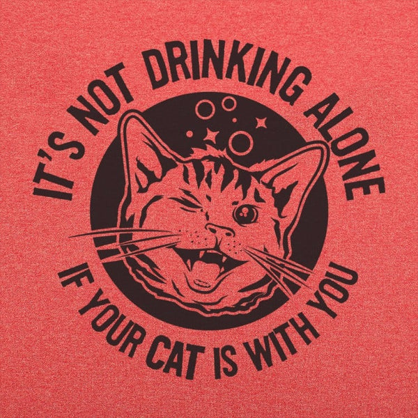 Drinking With Your Cat Men's T-Shirt