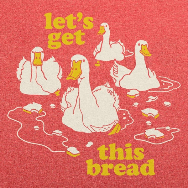 Ducks Get Bread Men's T-Shirt