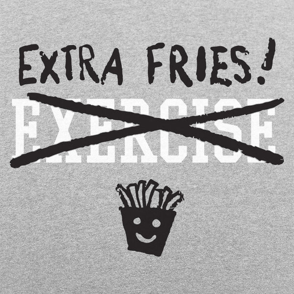 Exercise Extra Fries Women's T-Shirt