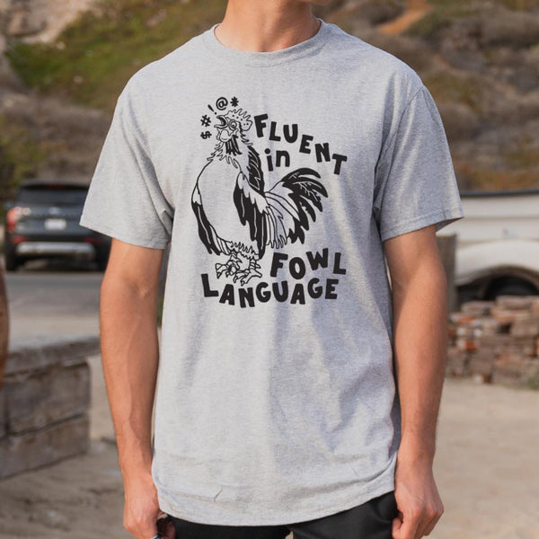 Fowl Language Men's T-Shirt
