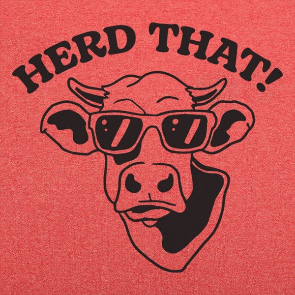 Herd That! Men's T-Shirt
