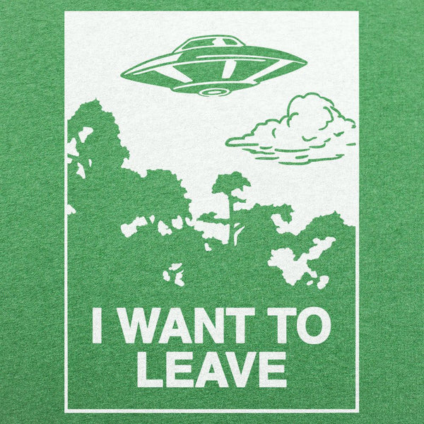 I Want to Leave Men's T-Shirt