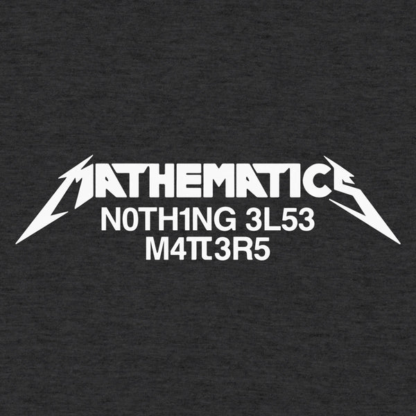 Mathematics Matters Men's T-Shirt