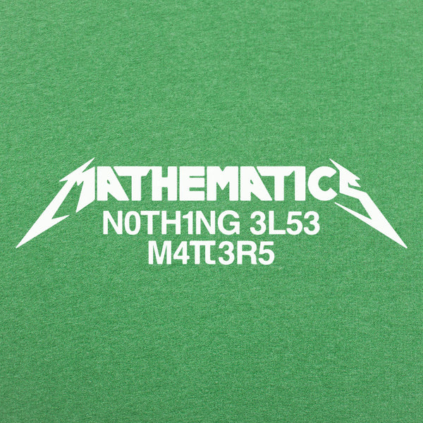 Mathematics Matters Men's T-Shirt