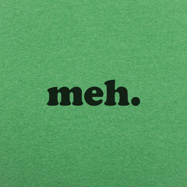 Meh Men's T-Shirt