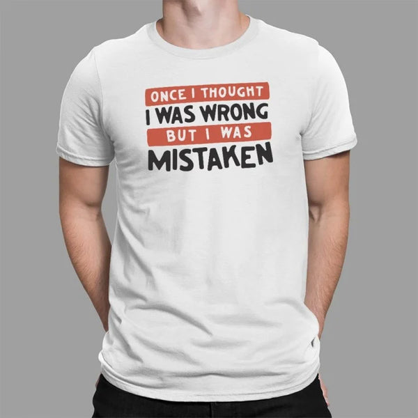 Mistaken Men's T-Shirt