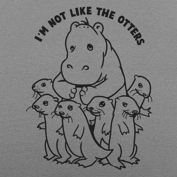 Not Like The Otters Men's T-Shirt