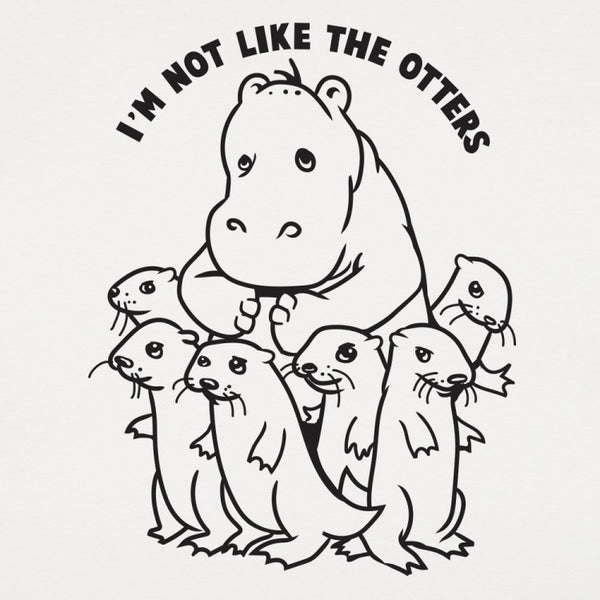 Not Like The Otters Men's T-Shirt