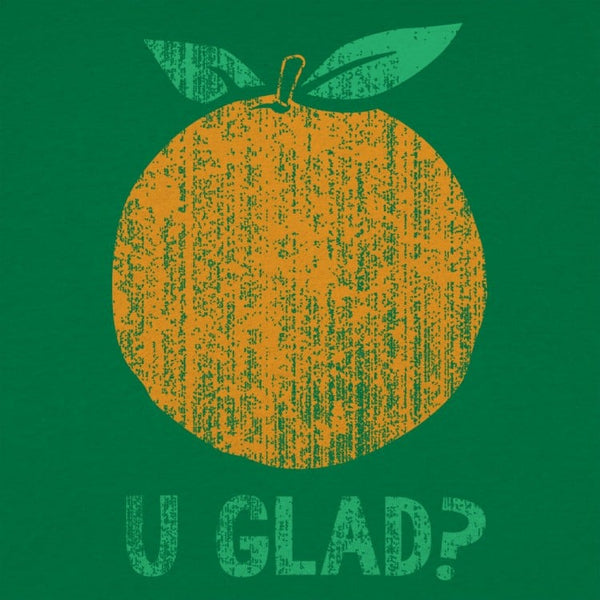 Orange U Glad? Women's T-Shirt