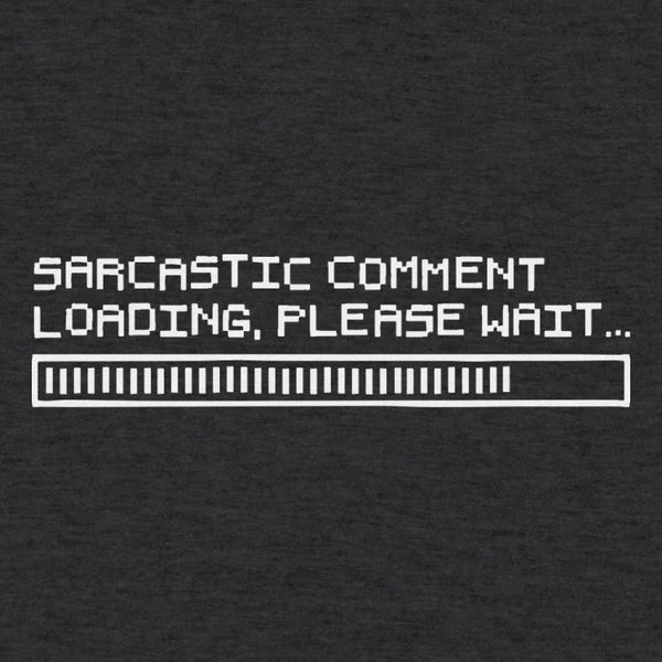 Sarcasm Loading Men's T-Shirt