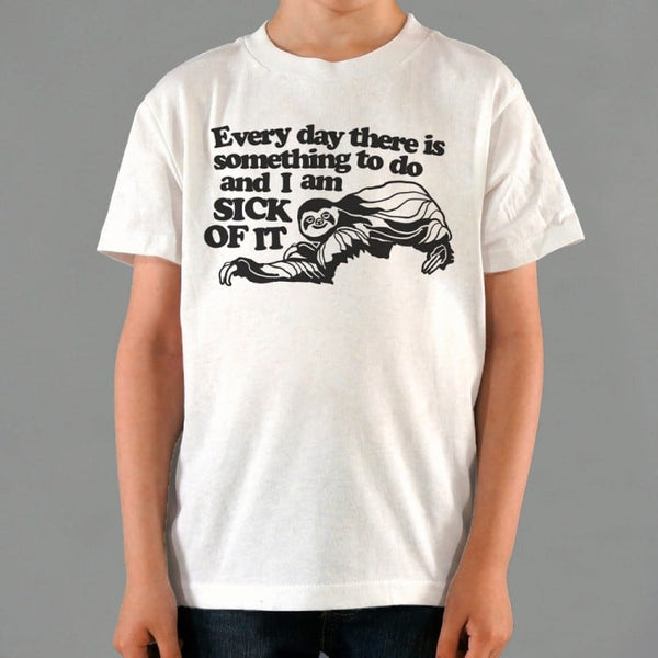 Sick of it Sloth Kids' T-Shirt