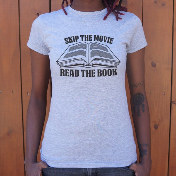 Skip Movie Read The Book Women's T-Shirt