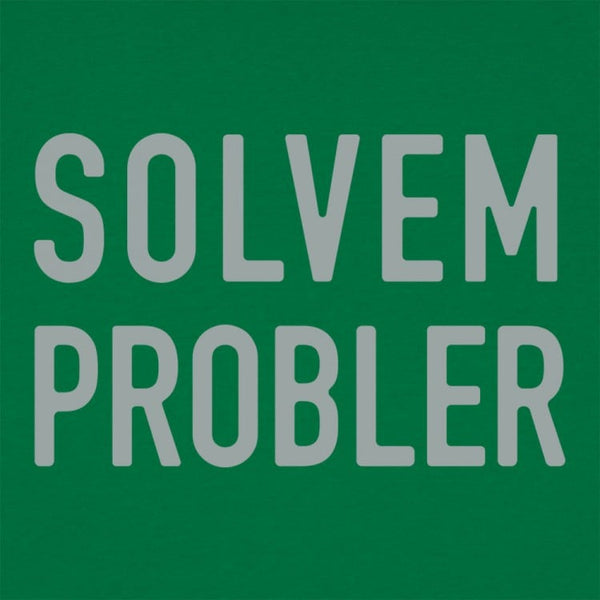 Solvem Probler Women's T-Shirt