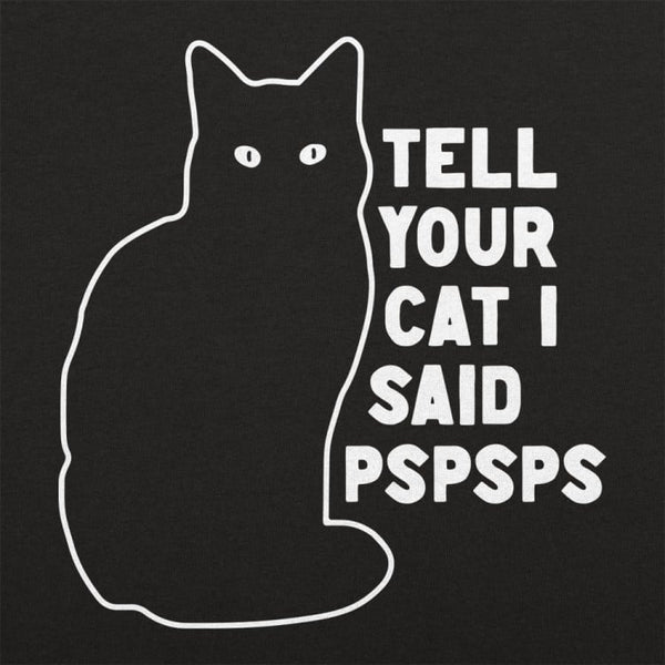 Tell Your Cat Kids' T-Shirt