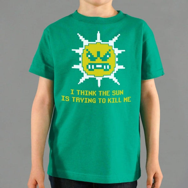 The Sun is Killing Me Kids' T-Shirt
