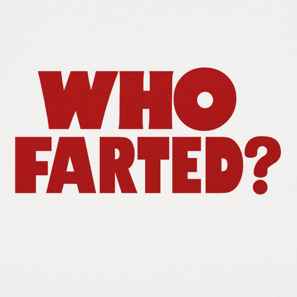 Who Farted? Men's T-Shirt