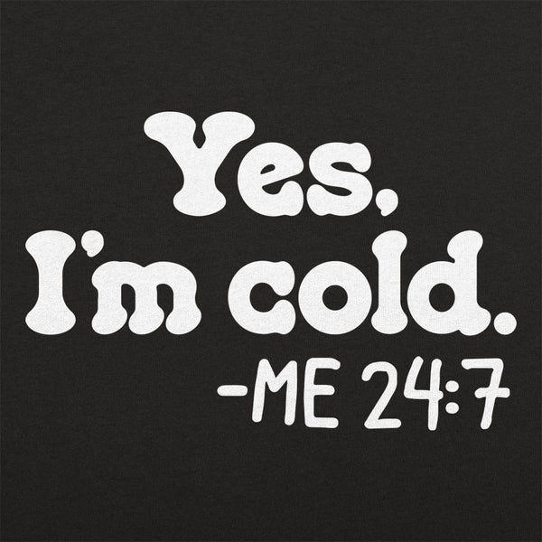 Yes I'm Cold Men's Tank Top