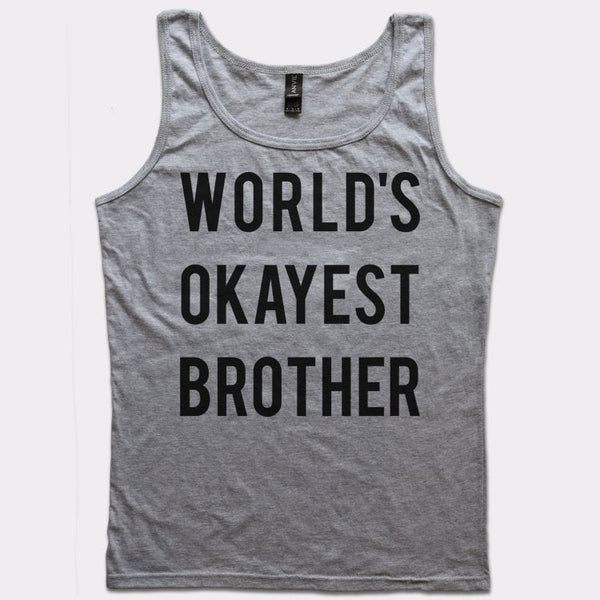 World's Okayest Brother Women's Tank Top