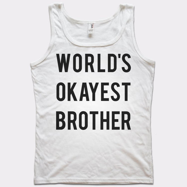 World's Okayest Brother Women's Tank Top