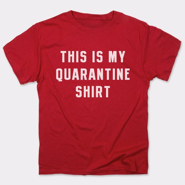 Quarantine Shirt Men's T-Shirt