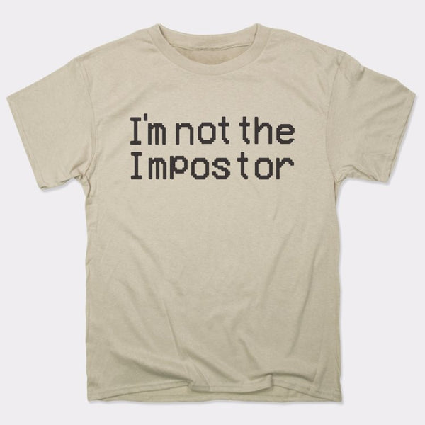 Not The Impostor Men's T-Shirt