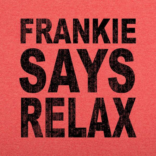 Frankie Says Relax Men's T-Shirt