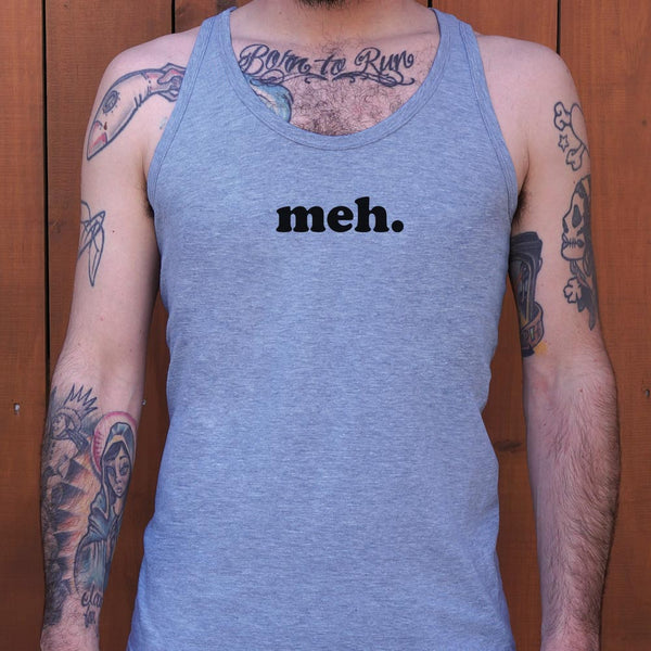 Meh Men's Tank Top