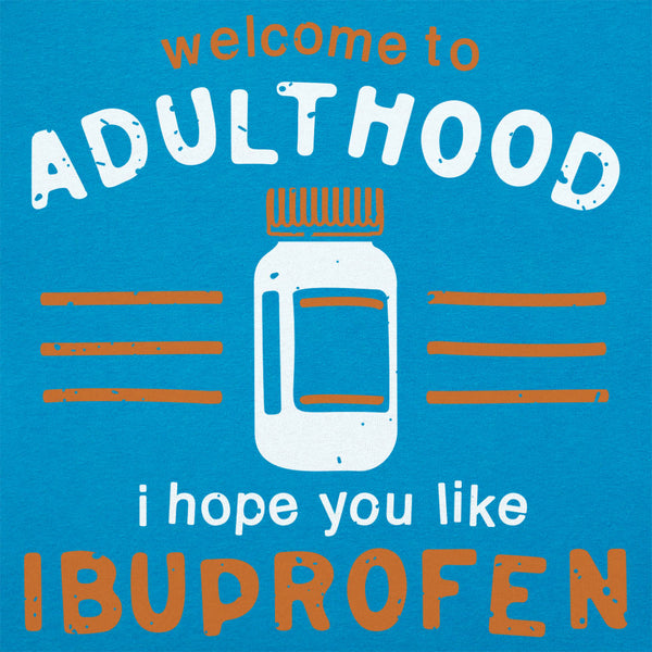 Adulthood Women's T-Shirt