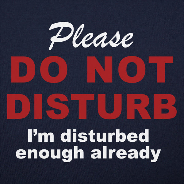 Already Disturbed Men's T-Shirt