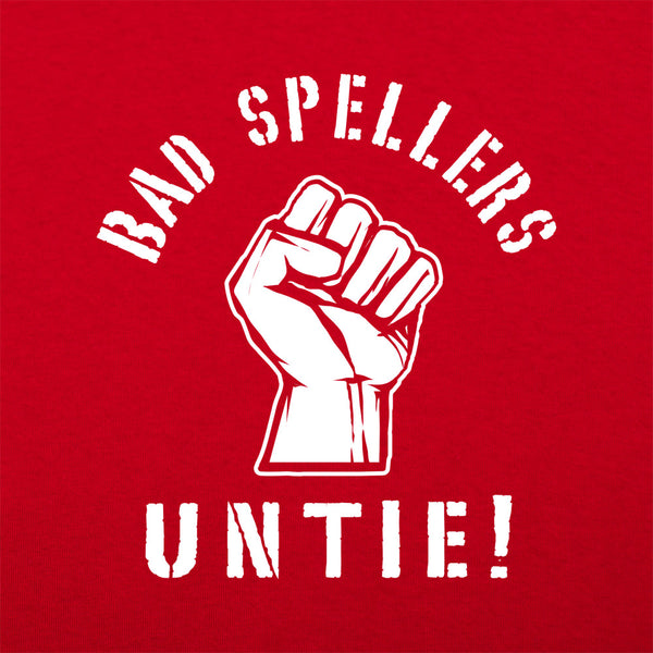 Bad Spellers Untie Men's T-Shirt