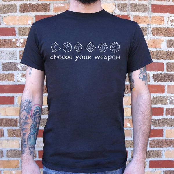 Choose Your Weapon Men's T-Shirt