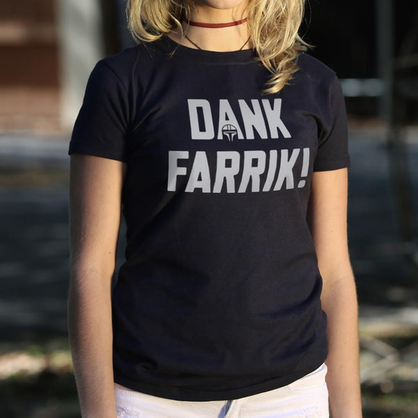 Dank Farrik Women's T-Shirt