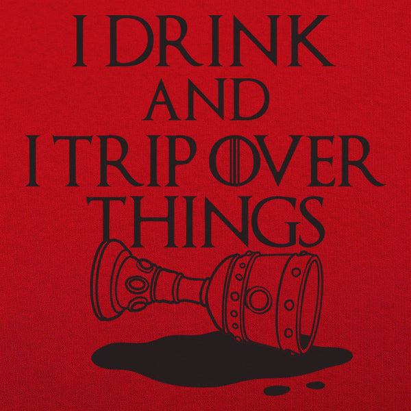I Drink And Trip Men's T-Shirt