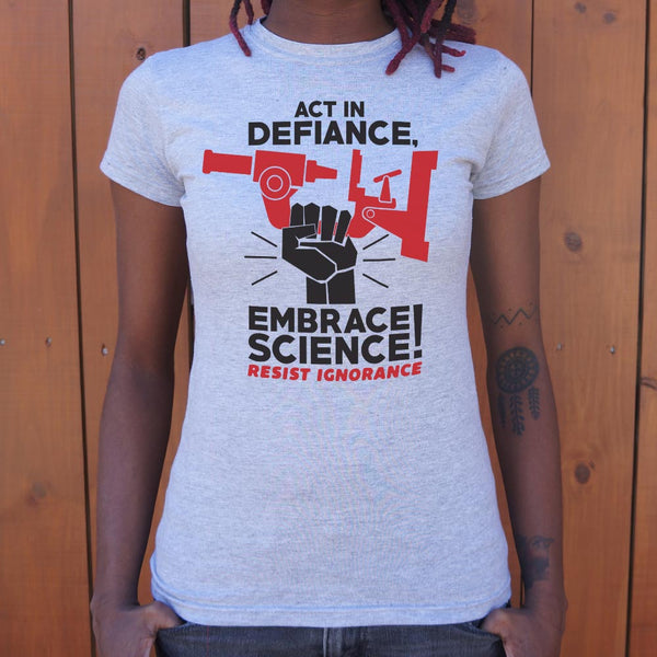 Embrace Science Women's T-Shirt