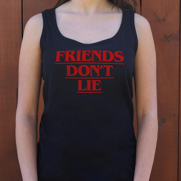 Friends Don't Lie Women's Tank Top