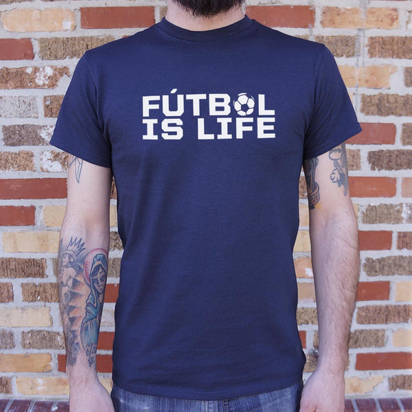Fútbol Is Life Men's T-Shirt