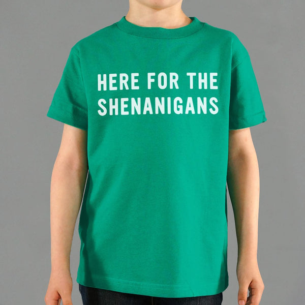 Here For Shenanigans Kids' T-Shirt