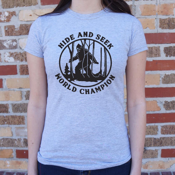 Hide and Seek Champ Women's T-Shirt