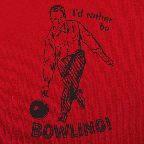 I'd Rather Be Bowling Men's T-Shirt
