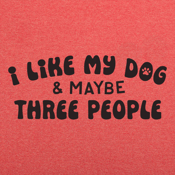 I Like My Dog Men's T-Shirt