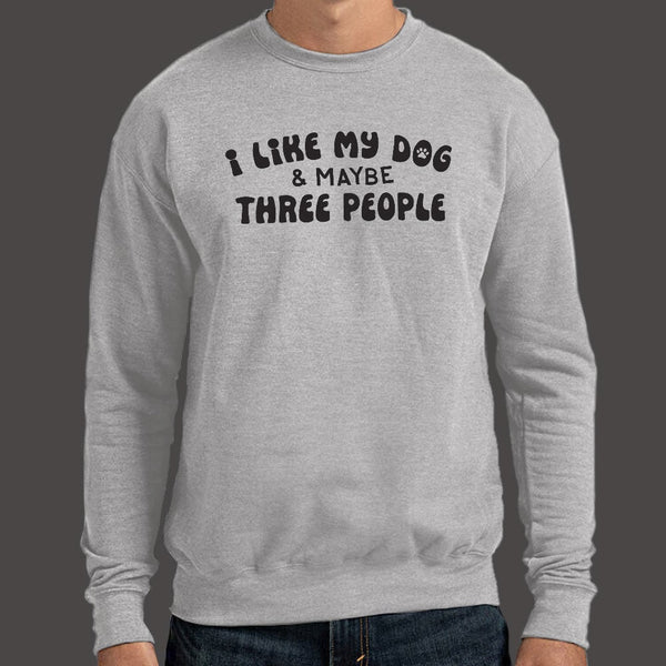 I Like My Dog Sweater